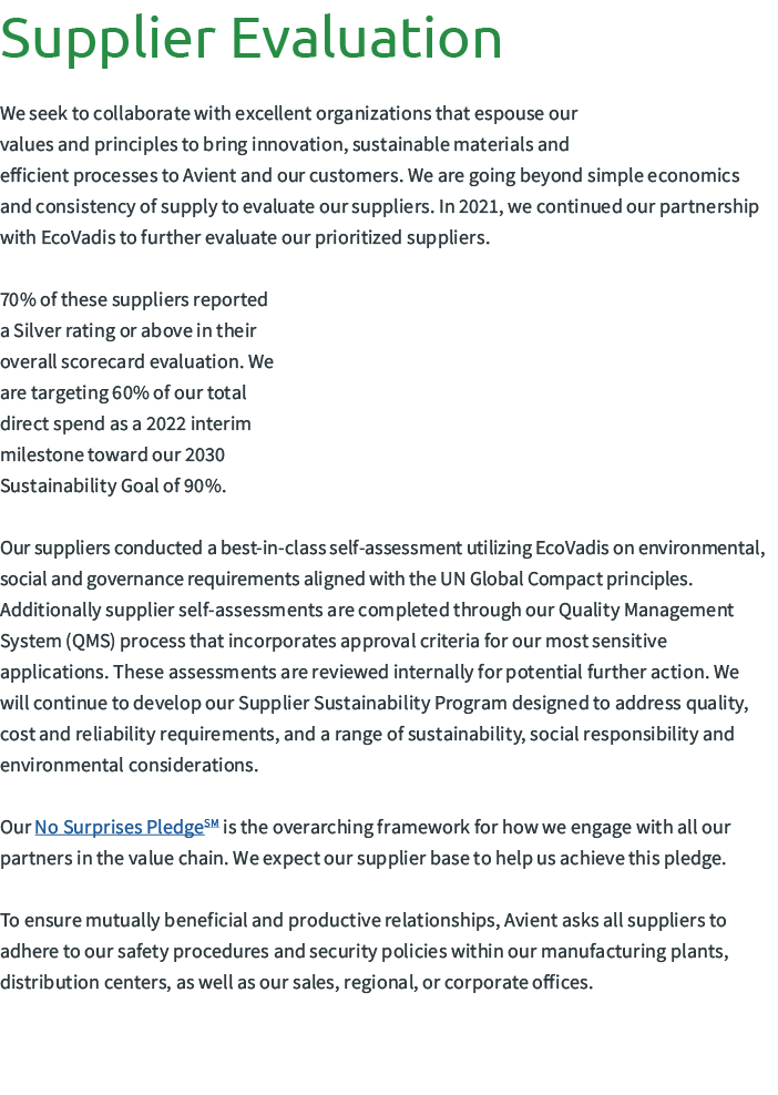 Supplier Evaluation We seek to collaborate with excellent organizations that espouse our values and principles to bri...