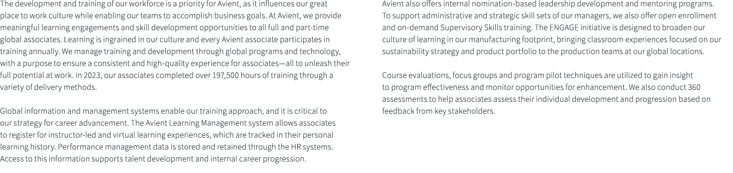 The development and training of our workforce is a priority for Avient, as it influences our great place to work cult...